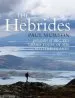 Audiobook The Hebrides: By the Presenter of bbc Tv'S Grand Tours of the Scottish Islands author Paul Murton