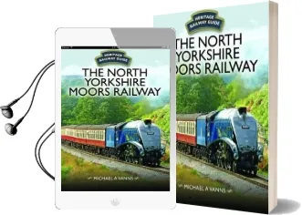 The North Yorkshire Moors Railway Audiobook download free by Michael A. Vanns