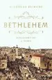 Audiobook Bethlehem: Biography of a Town author Nicholas Blincoe