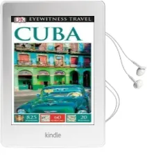 Dk Eyewitness Travel Guide Cuba Audiobook download free by Dk