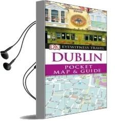 Dublin Pocket map and Guide Audiobook download free by Dk Travel