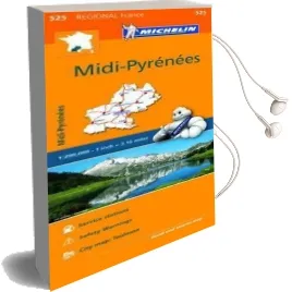 Midi-Pyrenees - Michelin Regional map 525: Map Audiobook download free by Michelin Travel & Lifestyle