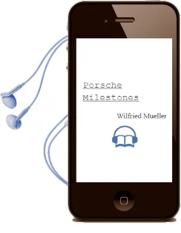 Porsche Milestones Audiobook download free by Wilfried Mueller