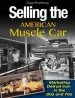 Audiobook Selling the American Muscle car: Marketing Detroit Iron in the 60s and 70s author Diego Rosenberg