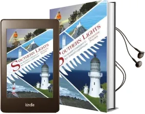 Southern Lights: The Scottish Contribution to new Zealand'S Lighthouses Audiobook download free by Guinevere Nalder