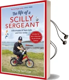 The Life of a Scilly Sergeant Audiobook download free by Colin Taylor