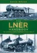 Audiobook The Lner Handbook: The London and North Eastern Railway 1923-47 author David Wragg