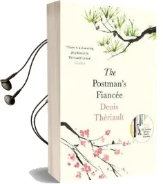 The Postman'S Fiancee Audiobook download free by Denis Theriault
