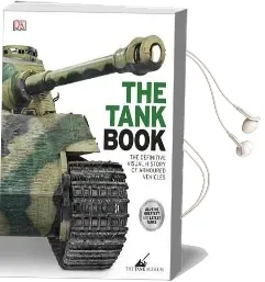 The Tank Book: The Definitive Visual History of Armoured Vehicles Audiobook download free by Dk