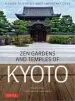 Audiobook Zen Gardens and Temples of Kyoto: A Guide to Kyoto'S Most Important Sites author John Dougill