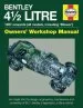 Audiobook 4.5-Litre Bentley Owners' Workshop Manual: 1927 Onwards (All Models) author Ian Wagstaff