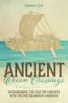 Audiobook Ancient Ocean Crossings: Reconsidering the Case for Contacts With the Pre-Columbian Americas author Stephen C. Jett