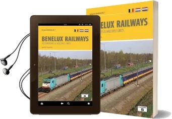 Benelux Railways: Locomotives & Multiple Units Audiobook download free by David Haydock