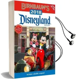 Birnbaum'S 2018 Disneyland Resort: The Official Guide Audiobook download free by Birnbaum Guides