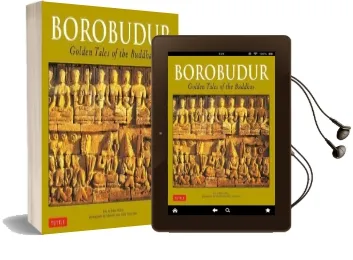 Borobudur: Golden Tales of the Buddhas Audiobook download free by John Norman Miksic