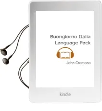 Buongiorno Italia: Language Pack Audiobook download free by John Cremona