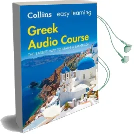 Easy Learning Greek Audio Course: Language Learning the Easy way With Collins Audiobook download free by Collins Dictionaries