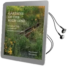 Gardens of the High Line Audiobook download free by Piet Oudolf