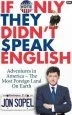 Audiobook If Only They Didn'T Speak English: Notes From Trump'S America author Jon Sopel
