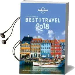 Lonely Planet'S Best in Travel 2018 Audiobook download free by Lonely Planet