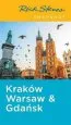 Audiobook Rick Steves Snapshot Krakow, Warsaw & Gdansk (Fifth Edition) author Rick Steves