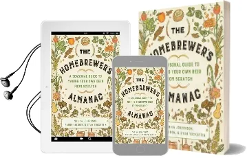 The Homebrewer'S Almanac: A Seasonal Guide to Making Your own Beer From Scratch Audiobook download free by Marika Josephson