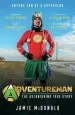 Audiobook Adventureman: Anyone can be a Superhero author Jamie Mcdonald