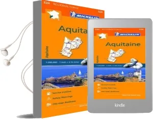 Aquitaine - Michelin Regional map 524: Map Audiobook download free by Michelin Travel & Lifestyle