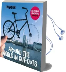 Around the World in Cut-Outs Audiobook download free by Paperboyo