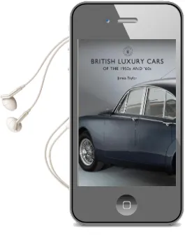 British Luxury Cars of the 1950S and '60S Audiobook download free by James Taylor
