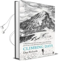 Climbing Days Audiobook download free by Dan Richards