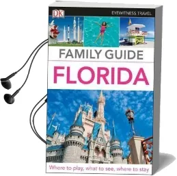 Family Guide Florida Audiobook download free by Dk Travel