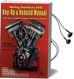 Harley-Davidson Evo, Hop-Up and Rebuild Manual Audiobook download free by Chris Maida