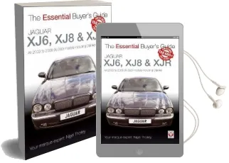 Jaguar Xj6, xj8 & xjr: All 2003 to 2009 (X-350) Models Including Daimler Audiobook download free by Nigel Thorley