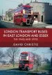 Audiobook London Transport Buses in East London and Essex: The 1960S and 1970S author David Christie