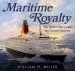 Audiobook Maritime Royalty: The Queen Mary and the Cunard Queens author William Miller