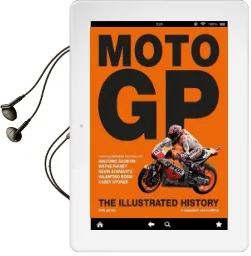 Motogp, the Illustrated History Audiobook download free by Scott Scott