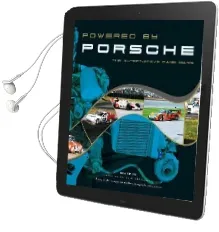 Powered by Porsche - the Alternative Race Cars Audiobook download free by Roy Smith