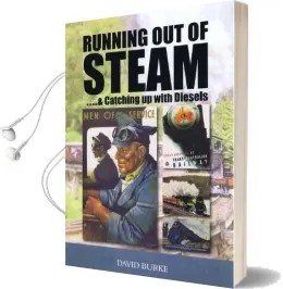 Running out of Steam: & Catching up With Diesels Audiobook download free by David Burke