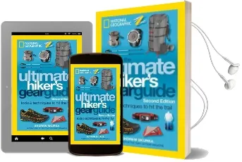 The Ultimate Hiker'S Gear Guide, 2nd Edition Audiobook download free by Andrew Skurka