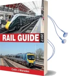 Abc Rail Guide 2017 Audiobook download free by Colin Marsden