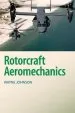 Audiobook Cambridge Aerospace Series: Rotorcraft Aeromechanics Series Number 36 author Wayne Johnson