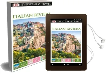 Dk Eyewitness Travel Guide Italian Riviera Audiobook download free by Dk Travel