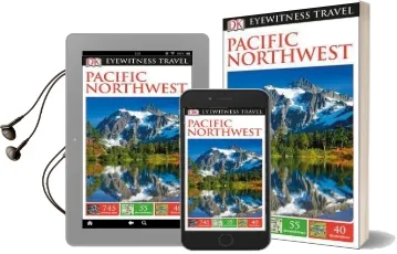 Dk Eyewitness Travel Guide Pacific Northwest Audiobook download free by Dk Travel
