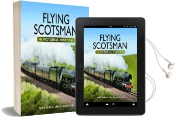 Flying Scotsman: A Pictorial History Audiobook download free by Fred Kerr