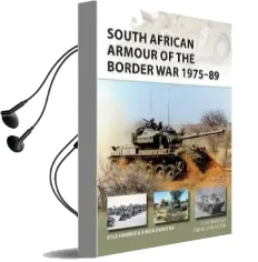 South African Armour of the Border war 1975-89 Audiobook download free by Kyle Harmse