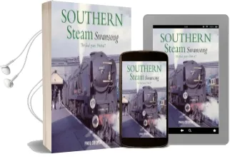 Southern Steam Swansong: The Final Years 1964-67 Audiobook download free by Paul Cooper
