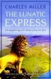 Audiobook The Lunatic Express author Charles Miller