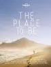 Audiobook The Place to be author Lonely Planet
