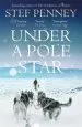 Audiobook Under a Pole Star: Shortlisted for the 2017 Costa Novel Award author Stef Penney